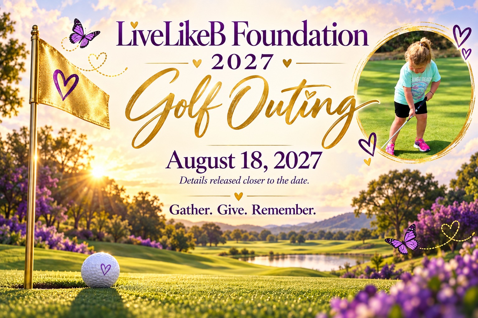 2027 LiveLikeB Golf Outing — August 18, 2027